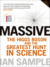 Massive (eBook): The Higgs Boson and the Greatest Hunt in Science: Updated Edition
